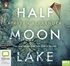 Half Moon Lake (MP3)