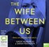 The Wife Between Us (MP3)