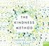 The Kindness Method: Changing Habits for Good (MP3)
