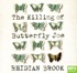 The Killing of Butterfly Joe (MP3)