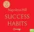 Success Habits: Proven Principles for Greater Wealth, Health and Happiness (MP3)