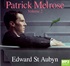 Patrick Melrose, Volume 2: Mother's Milk and At Last (MP3)