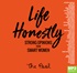 Life Honestly: Strong Opinions from Smart Women (MP3)