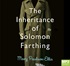 The Inheritance of Solomon Farthing (MP3)
