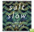 Salt Slow (MP3)