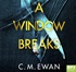 A Window Breaks (MP3)