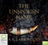 The Unspoken Name (MP3)