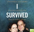 I Survived: I Married a Charming Man. Then He Tried to Kill Me. A True Story. (MP3)