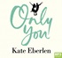 Only You (MP3)