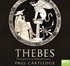Thebes: The Forgotten City of Ancient Greece (MP3)
