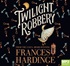 Twilight Robbery (MP3)