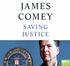 Saving Justice: Truth, Transparency and Trust (MP3)