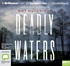 Deadly Waters (MP3)
