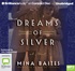Dreams of Silver (MP3)
