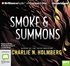 Smoke and Summons (MP3)