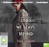 The Lines We Leave Behind (MP3)