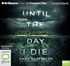 Until the Day I Die (MP3)