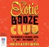 The Exotic Booze Club