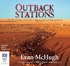 Outback Stations: The Life and Times of Australia's Biggest Cattle and Sheep Properties