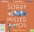 Sorry I Missed You (MP3)