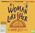 A Woman Like Her (MP3)
