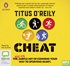 Cheat: The Not-So-Subtle Art of Conning Your Way to Sporting Glory (MP3)