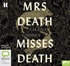 Mrs Death Misses Death (MP3)