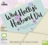 What Holly's Husband Did (MP3)