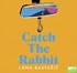 Catch the Rabbit (MP3)