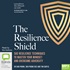 The Resilience Shield (MP3)